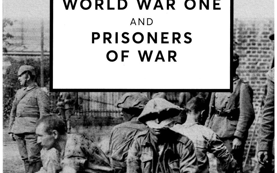 World War One and Prisoners of War