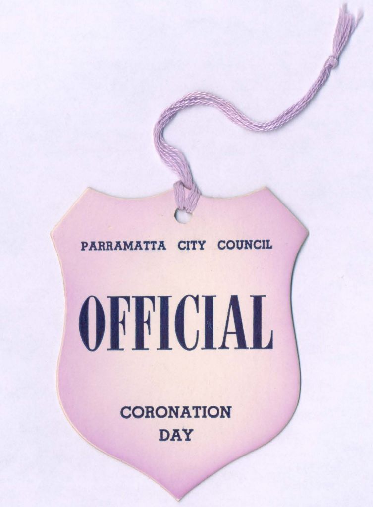 Official City of Parramatta Staff Badge - Coronation Day Celebrations. City of Parramatta Archives: Correspondence File 185A
