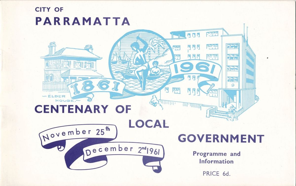 City of Parramatta Centenary of Local Government - Programme and Information. City of Parramatta Archives: PRS89/001.