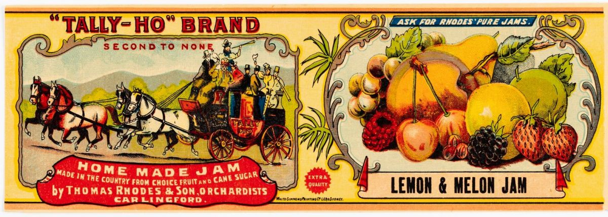 86/951-3 Label (1 of 4), ''Tally Ho' Brand' / 'Lemon & Melon Jam', chromolithograph, paper, White Simmons Printing Company, Sydney, New South Wales, Australia, 1900-1920. Powerhouse Museum Collection.  Gift of P Hawes, 1986.  Photographer Belinda Christie. This label is associated with the Rhodes Family – orchardists and jam makers. The Rhodes Family lived in Brush Grove Estate, Epping. 