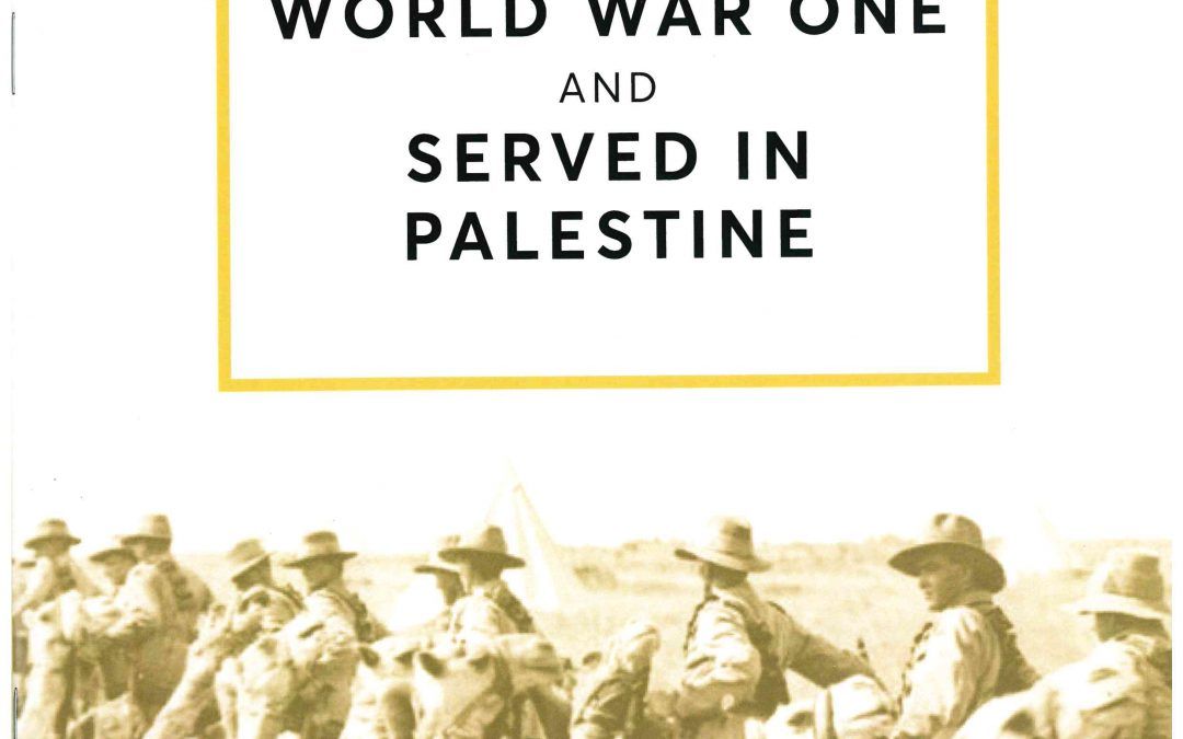 World War One and Served in Palestine