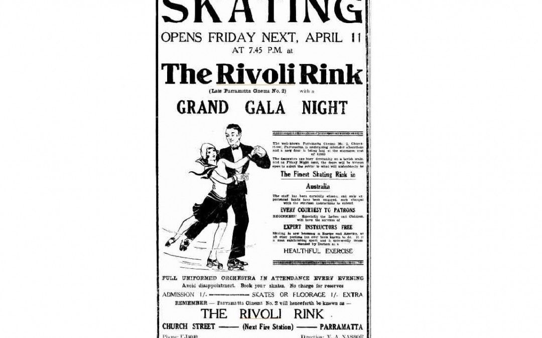 The Rivoli. Parramatta’s Bygone Entertainment Venue