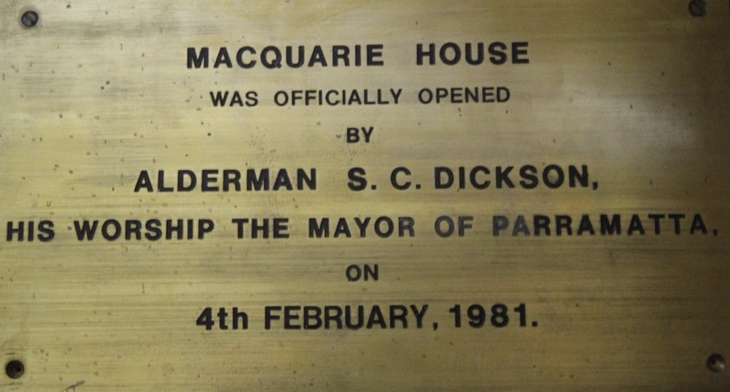 Macquarie House Commemorative Plaque. Source: Macquarie House Archival Recording 2014
